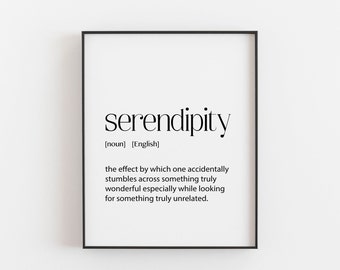 Serendipity, New Job Gift, Good Luck Gift, Serendipity Poster, Serendipity Definition, Wall Art, Quote Print, Typography Print, Quote Print