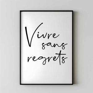 Vive Sans Regrets, französischer Druck, Lebe ohne Reue, Französisches Positives Zitat Print, Wandkunst, Positives Geschenk für Französischsprachige