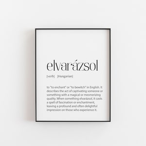 Elvarázsol-definitieprint, Hongaarse kunstafdruk, Hongaars, mooie woorden uit Hongarije, slaapkamermuurgalerij, Hongaarse echtgenoot cadeau