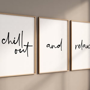 Chill Out and Relax - Set of 3 Prints | Calming Art for Bathroom, Bedroom, Living Room | Wall Decor Trio | Home Decor | Instant Tranquility