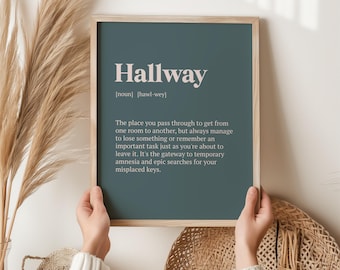 Hallway Definition Print, Entryway Print, Sarcastic Print, Home Gift, Home Present, Hallway Décor, Hallway Art, Funny Gift, Funny Present