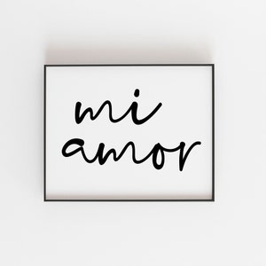 Mi Amor Poster, Show your love with this Spanish saying, for your partner, spouses, or loved ones, Valentines Day for Him and Her, Birthdays