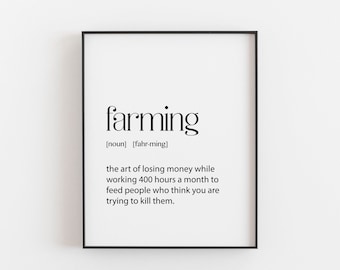 Farming Gift, Farming Definition, Farmhouse Decor, Farmhouse Wall Decor, Farming Gifts, Farmers Wife Gift, Farm Art, Gifts for Farmers Wife
