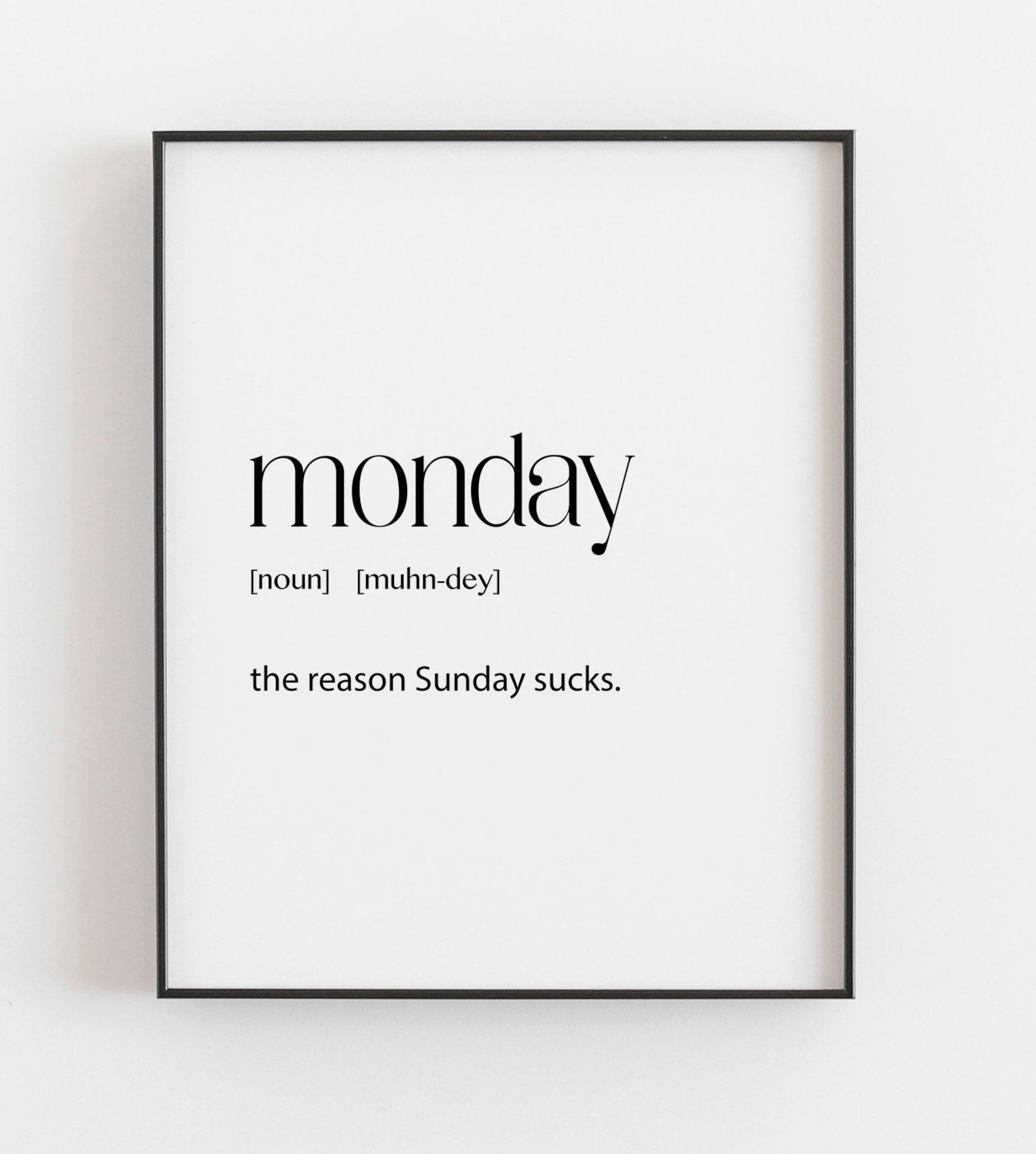 Monday Definition Monday Morning Decor Monday Poster Monday Etsy