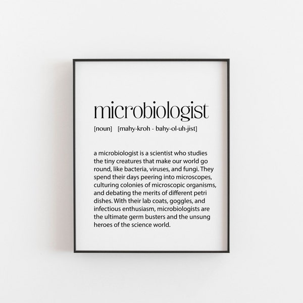 Microbiologist Definition Print - Funny Science Wall Art for Laboratory, Home or Office Decor