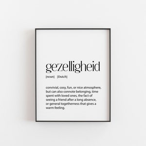 gezelligheid Definition, Dutch Art, Dutch Gift, Dutch Wall Art, Hygge Print, Cozy Wall Art, Dutch Words, Dutch Poster, Family Home Art