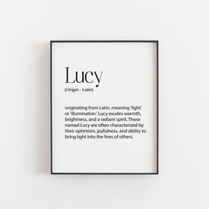Lucy Name Bedeutung Print, Mädchen Name Art, Kinderzimmer Dekor, personalisierte Raumdekoration, Benutzerdefinierte Name Print, Einzigartiges Babygeschenk, Babypartygeschenk