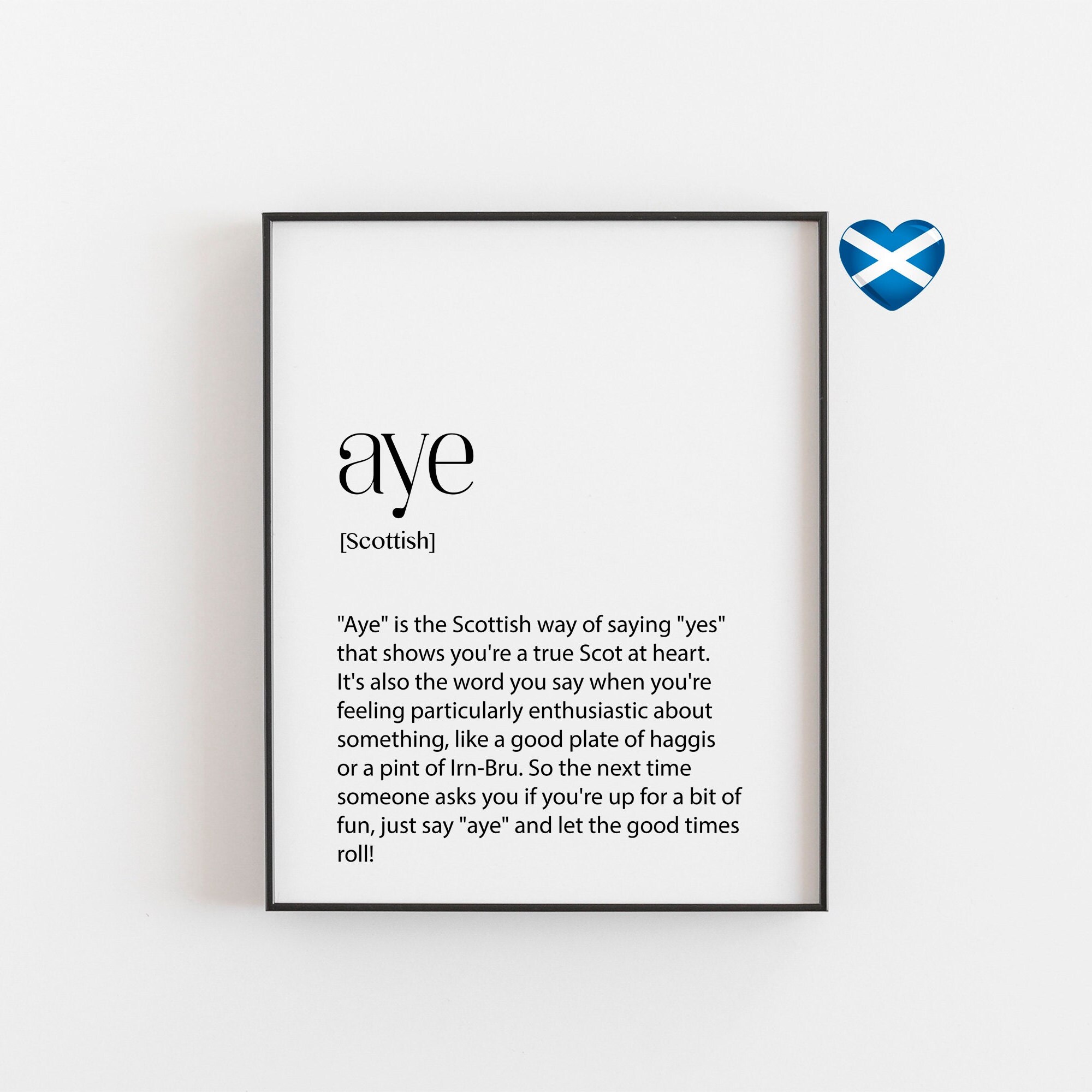Aye Definition Print Funny Scots Wall Art Yes Synonym Etsy UK
