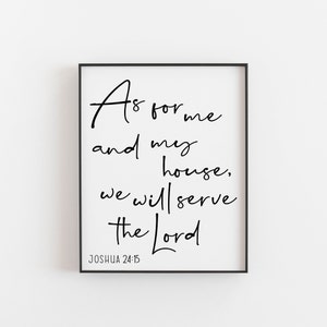 as for me and my house we will serve the lord, Joshua 24:15, Bible Verse Print, Religious Gifts, Christian Wall Art, Joshua 24 15, Bible Art