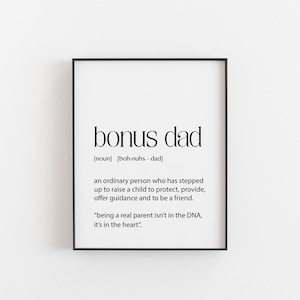 Bonus Day Fathers Day Gift / Bonus Dad Gift / Bonus Dad Definition / Step Dad Gifts / Birthday Step Dad Gift / Christmas Step Dad Print