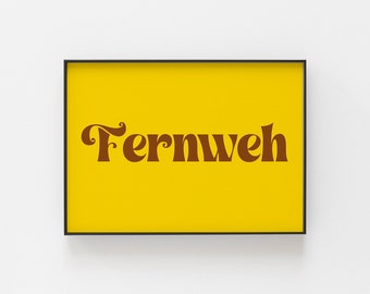 Fernweh Print - German Wanderlust Definition Art for Travel Lovers, Perfect Gift for Expats, Nomads & Adventure Seekers - Germany Poster