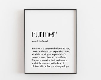 Runner Definition Digital Print: Add Some Humor to Your Running Routine | Instantly Downloadable Artwork Perfect for Fitness Enthusiasts