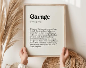 Garage Definition Print, Funny Gift for Him, Father's Day Gift, Man Cave Wall Art, Funny Birthday Gift for Dad, Car Lover Gift