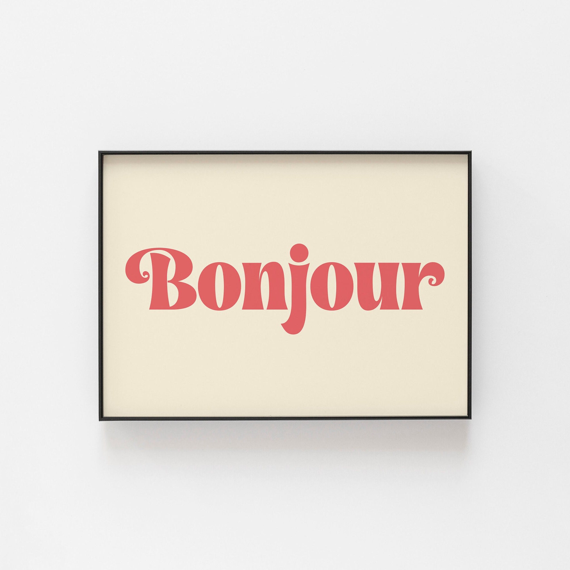 Bonjour Print, French Prints for the Home, Great for the Hallway or Living  Room, Vibrant Coloured Print, France Poster, French Inspired Art - Etsy, image size:2000x2000