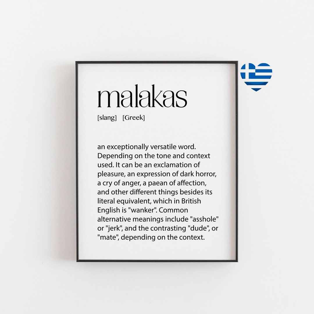 Discover the Meaning of Malakas Unique Greek Art Print. Add Some Greek