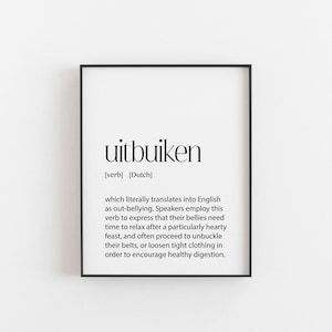 Uitbuiken Definition, Dutch Art, Dutch Gift, Dutch Wall Art, Kitchen Print, Foodie Wall Art, Dutch Words, Dutch Poster, Family Home Art
