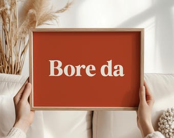 Bore Da Welsh print, grappig cadeau voor een Welshe vriend, goedemorgen muurdecoratie, Wales keukenprint