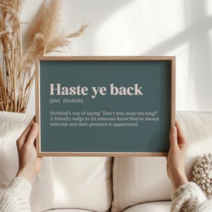 Haste Ye Back Print – Szkockie pożegnanie, nostalgiczny prezent dla ekspatów i domów przodków w Szkocji, na dzień św. Andrzeja i noc Burnsa