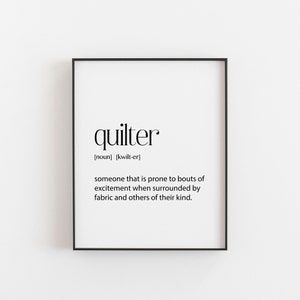 Quilter gifts, quilter definition wall art, gift Idea for quilter, sewing gifts for him or her, available in many sizes, sewing room decor