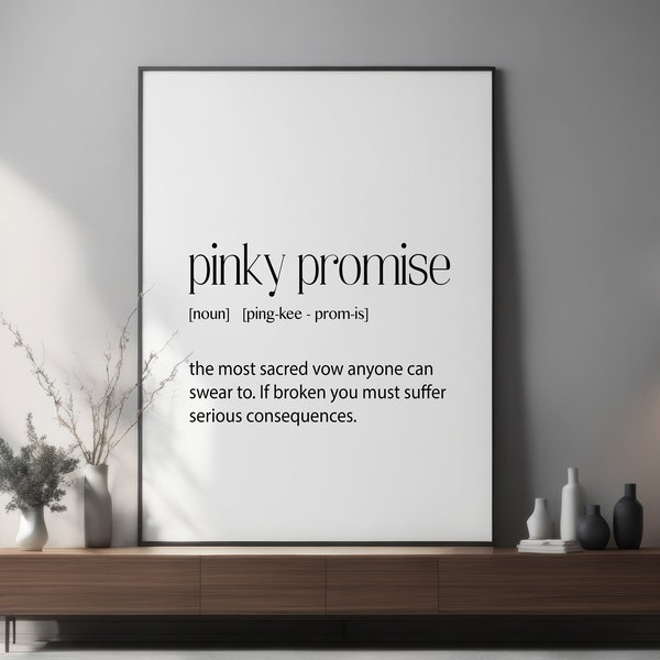 Pinky Promise, Pinky Promise Art, Pinky Promise Print, A4 Quote, Best Friend Gift, Friend Gift, Gift for my Girlfriend, Gift for my Wife