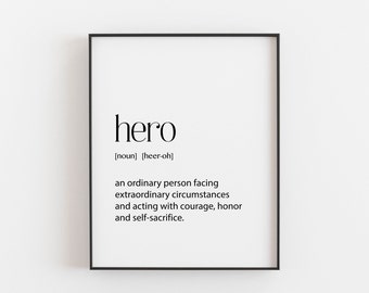 Hero Gift, Hero Definiton, Hero Gifts, Hero Poster, Firefighter Gift, Nurse Gift, Surgeon Gift, Soldier Gift, Marine Gift, Superhero Gift