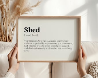 Shed Definition Print, Funny Gift for Him, Father's Day Gift, Man Cave Wall Art, Funny Birthday Gift for Dad, Shed Owner Gift