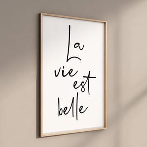 La Vie Est Belle-print, Frans citaat kunst aan de muur, Life is Beautiful decor, modern minimalistisch design, inspirerend interieur, verzending gratis