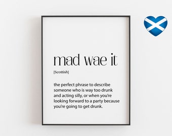 Scottish Saying - Mad Wae It - Definition Print - Scottish Wall Art - Scotland Gift - DictionaryPrintStore - Dictionary Prints - A3 - 40x50