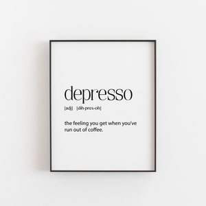 Depresso Definition, Depresso Print, Coffee Lovers Gift, Coffee Print Art, Coffee Gift, Coffee Sign, Coffee Printable, Coffee Download