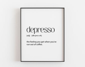 Depresso Definition, Depresso Print, Coffee Lovers Gift, Coffee Print Art, Coffee Gift, Coffee Sign, Coffee Printable, Coffee Download