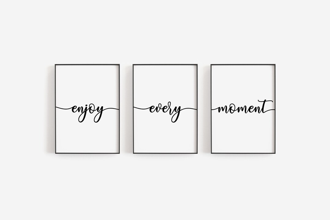 Home Wall Art Set of 3, Enjoy Every Moment Print, Wall Art, Wart Art