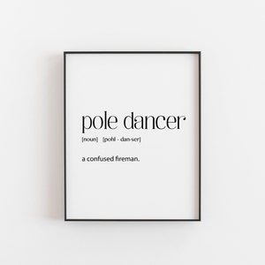 Pole dancer art, pole dancer gift, definition print, foiled print, funny art, pole fitness art, pole dancing wall art, pole dancing poster