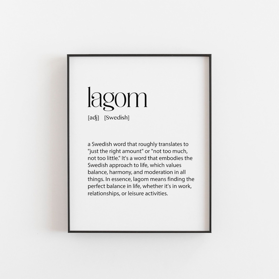 Lagom Definition Art Print - Swedish Word for Balance and Harmony ...