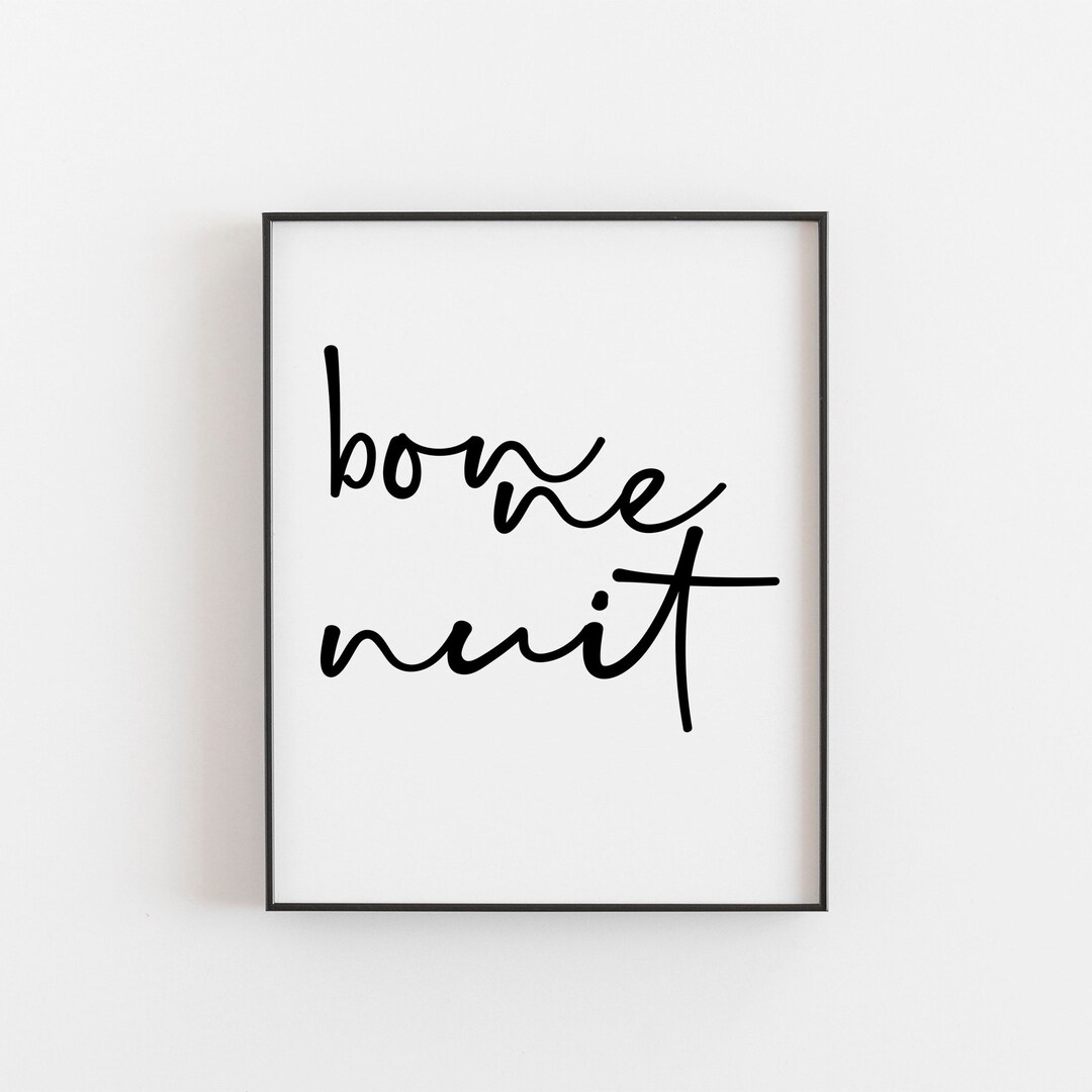 Bonne Nuit, Bonne Nuit Poster, Bonne Nuit Decor, Bonne Nuit Wall Decor, Bonne Nuit Wall Art ...
