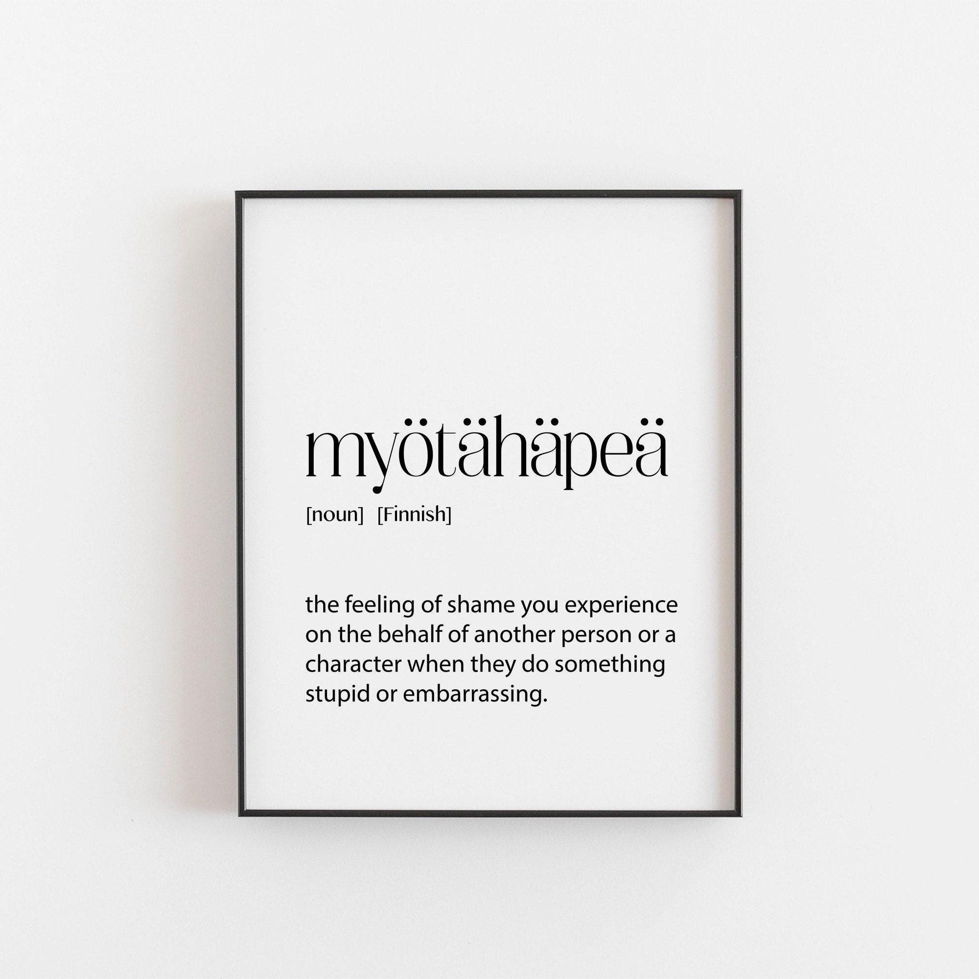 Myötähäpeä, Finnish Words, Finnish Print, Finnish Definitions