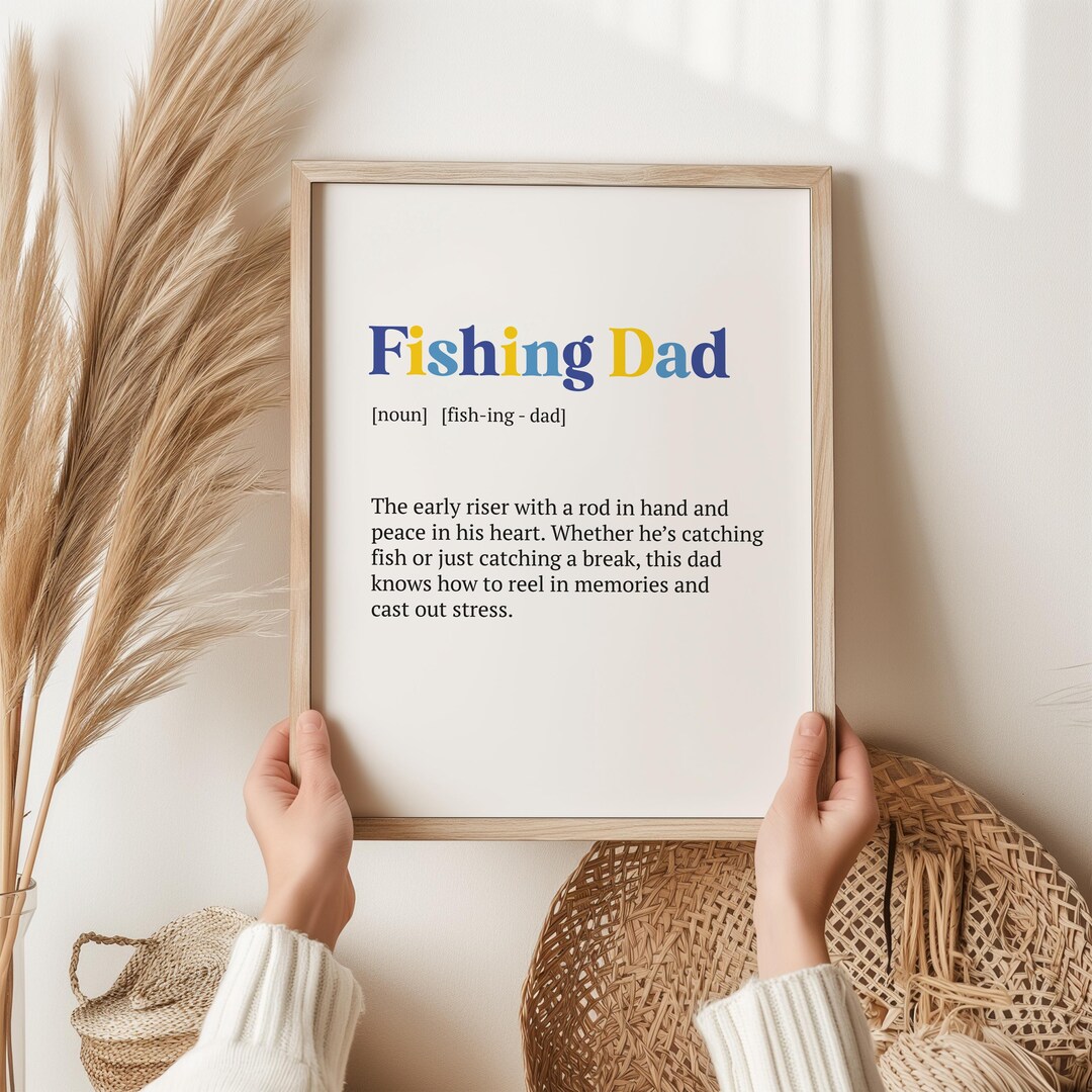 Fishing Dad Print - Definition Wall Art for Anglers, Father’s Day Gift ...