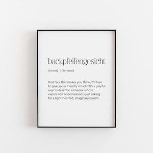 Backpfeifengesicht Definition Druck - Lustige deutsche Wandkunst, humorvolles Zitat, verspielte Dekoration, einzigartiges Geschenk, unbeschwerte Typografie, Deutschland