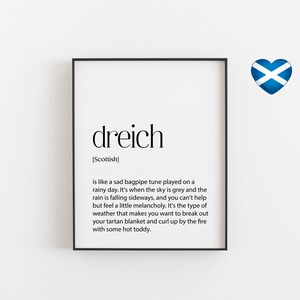 Scottish Art - Dreich Definition - Scottish Weather - Perfect Scots Gift for Any Occasion - Scotland Poster - Scotland - A2, A3, 40x50cm