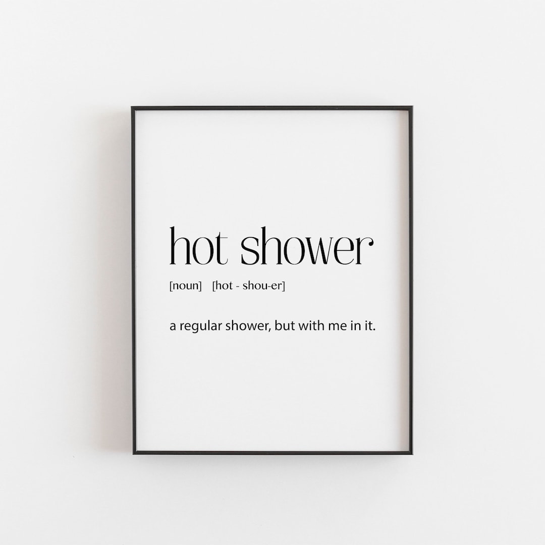 Hot Shower Definition, Shower Room Decor, Shower Printable, Definition