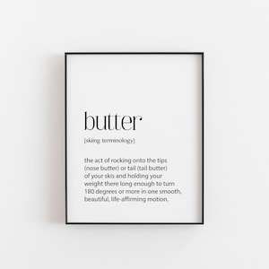 Skiing Poster, Butter Definition, Gift Ideas for Skiers, Ski Slang, Ski Jargon, Gifts for Snow Skiers, Cool Skiing Present for Christmas