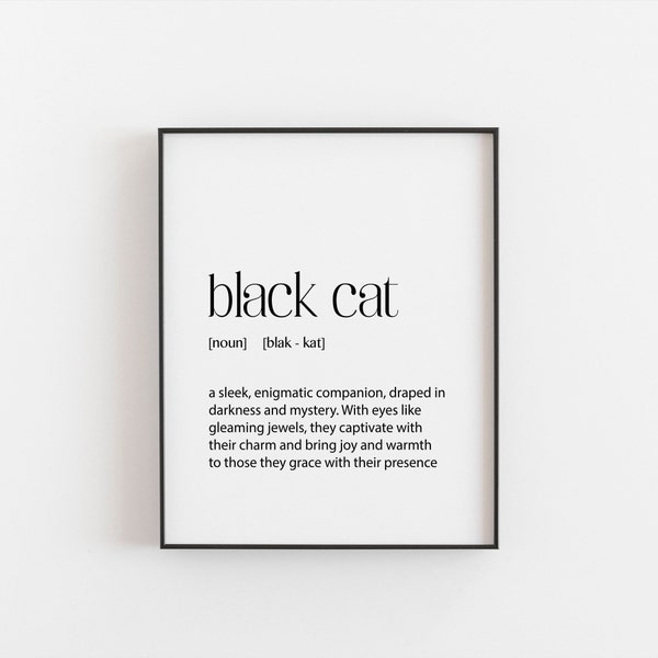 Black Cat Definition Print, Cat Lover Gifts, Black Cat Cat Gift, Black Cat Gift, Black Cat Décor, Cat Home Art Print, Cat Owner Presents