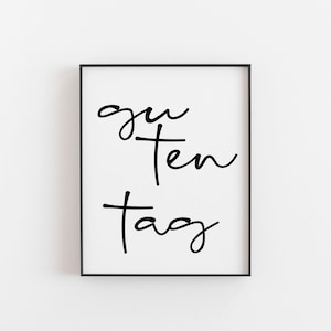 Guten Tag Print | Guten Tag Wall Decor | German Hello | Guten Tag Print | German Greeting | Gift for German | Germany Wall Print Ideas