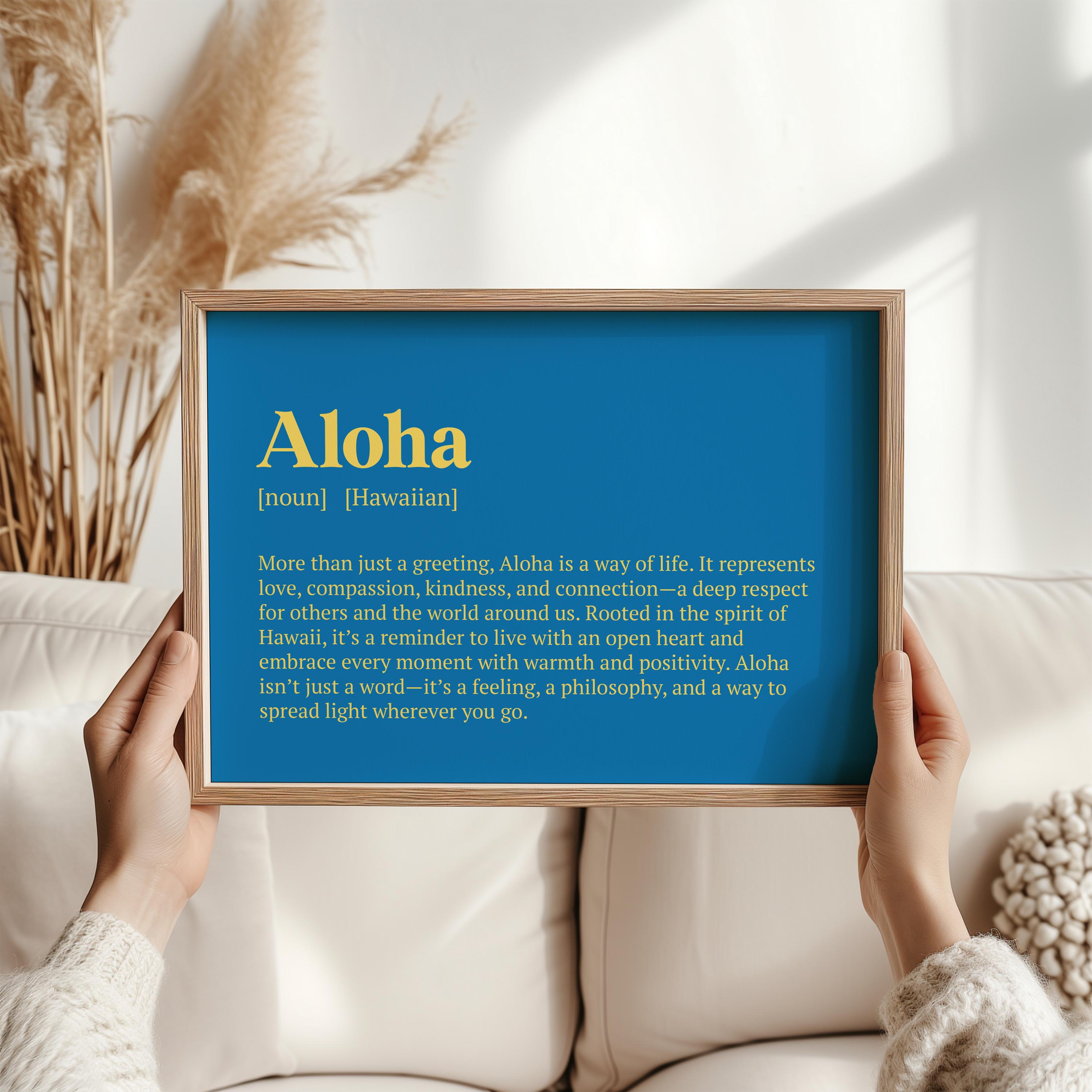 Aloha Definition Print - Hawaiian Spirit of Love & Compassion