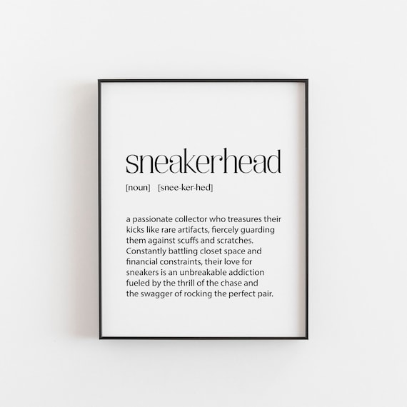 Sneakerhead Definition Print, Funny Print, Cool Gifts for