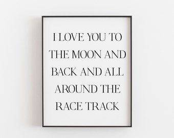 Biker Gifts - MotorBike Gifts - Biker Birthdays Gifts - I love you to the moon and back and all around the race track - Motocross Gifts