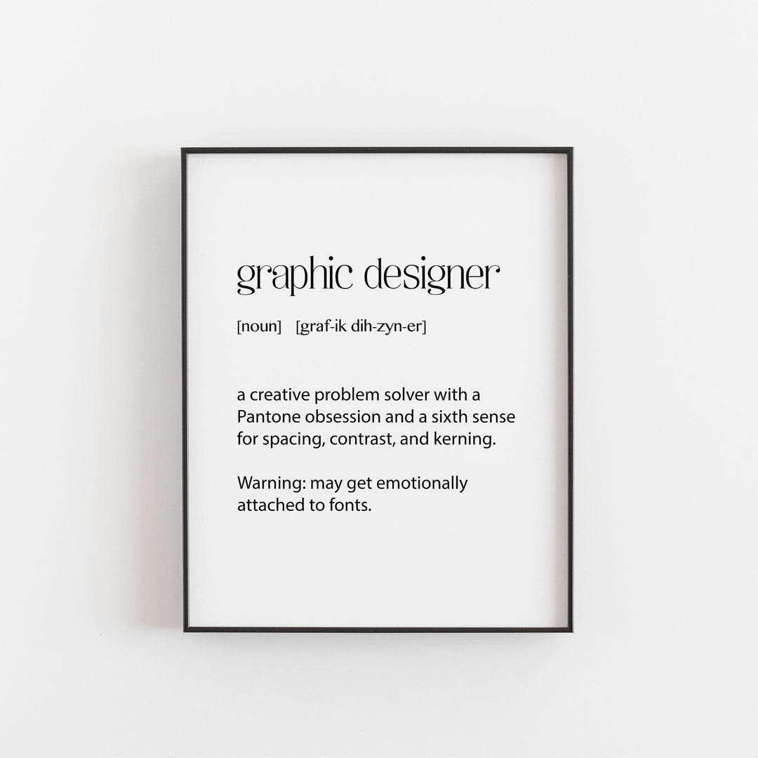 Graphic Designer Definition Print – Funny Gift for Creatives ...