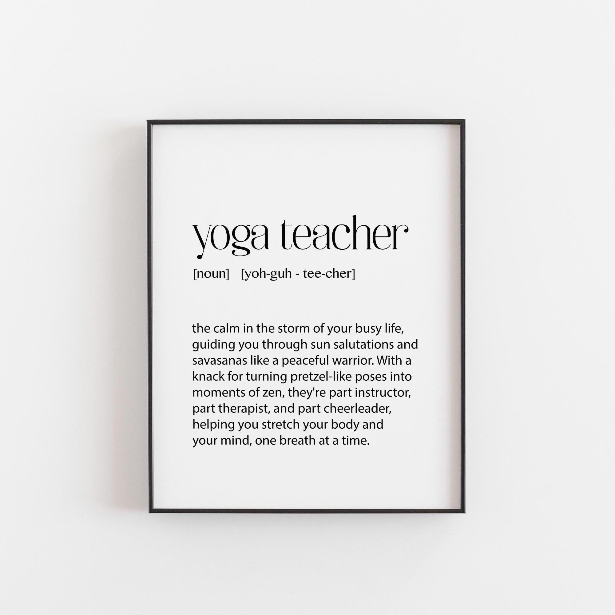 Yoga Teacher Definition Print - Peaceful Warrior Art - Black