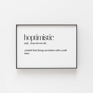 Beer Lover Gift, Hoptimistic Definition, Beer Gift, Beer Poster, Beer Print, Beer Wall Art, Beer Decor, Man Cave Decor, Craft Beer Gifts