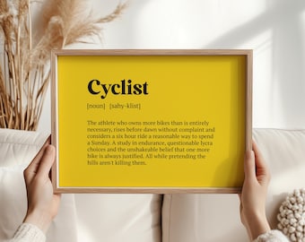 Cyclist Definition Print, Funny Gift for Cyclist, Road Cycling Wall Art, Father's Day Gift for Him