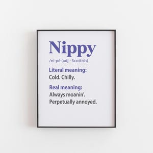 Nippy Scottish Slang Wall Art - grappige Schotse definitieprint, Schotse humor poster, minimalistische typografie cadeau voor liefhebbers van Schotland